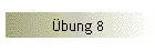 bung 8